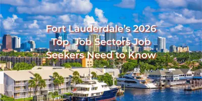 Top Sectors for Jobs in Fort Lauderdale